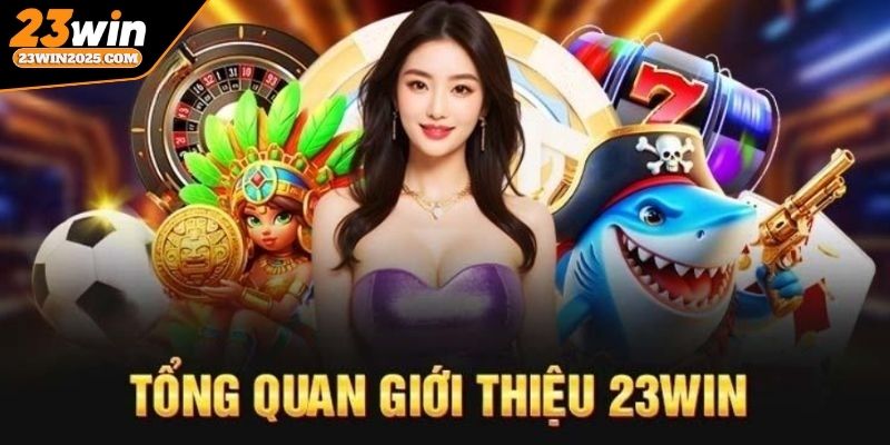 gioi-thieu-23win-hanh-trinh-xay-dung